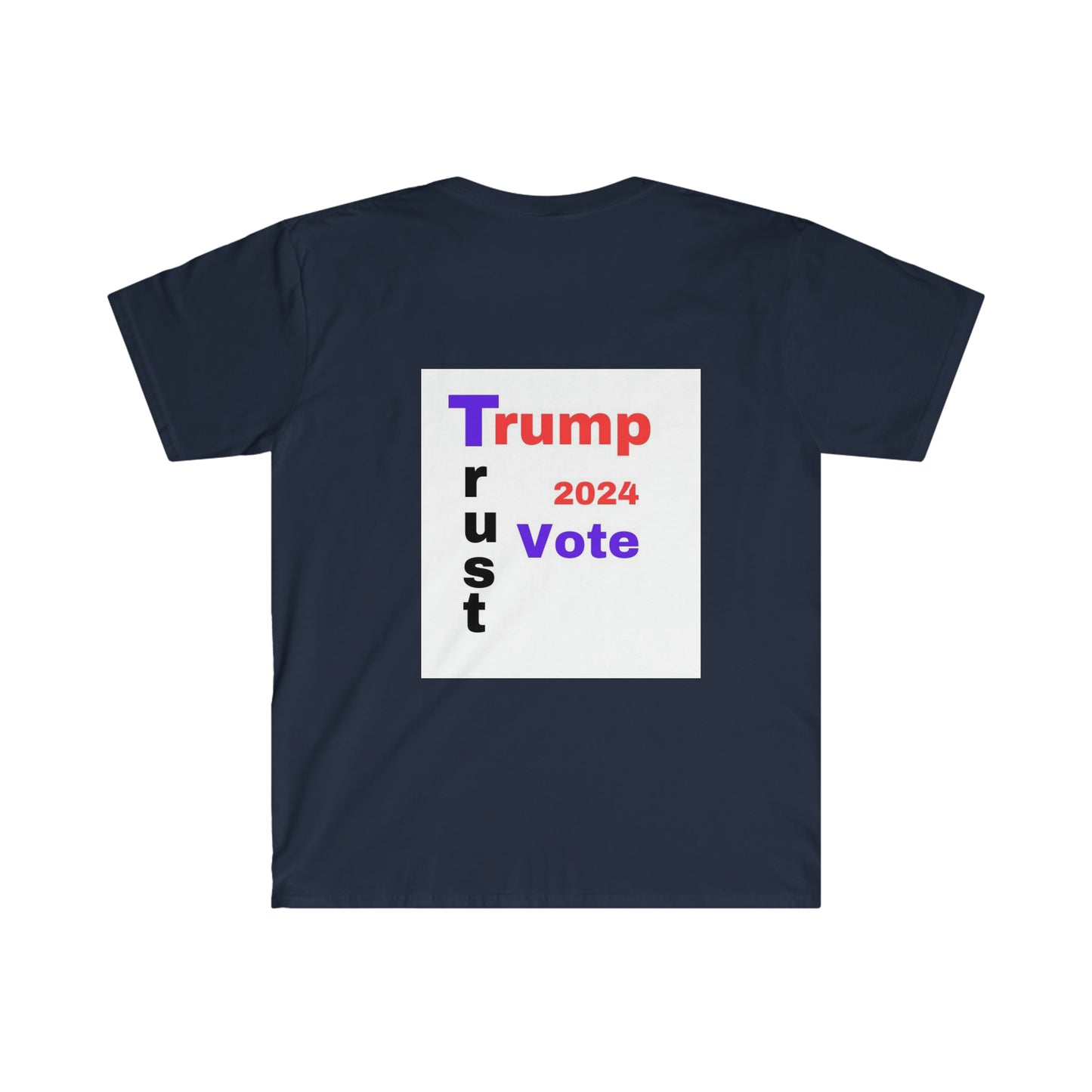 Trust Trump Unisex Softstyle T-Shirt