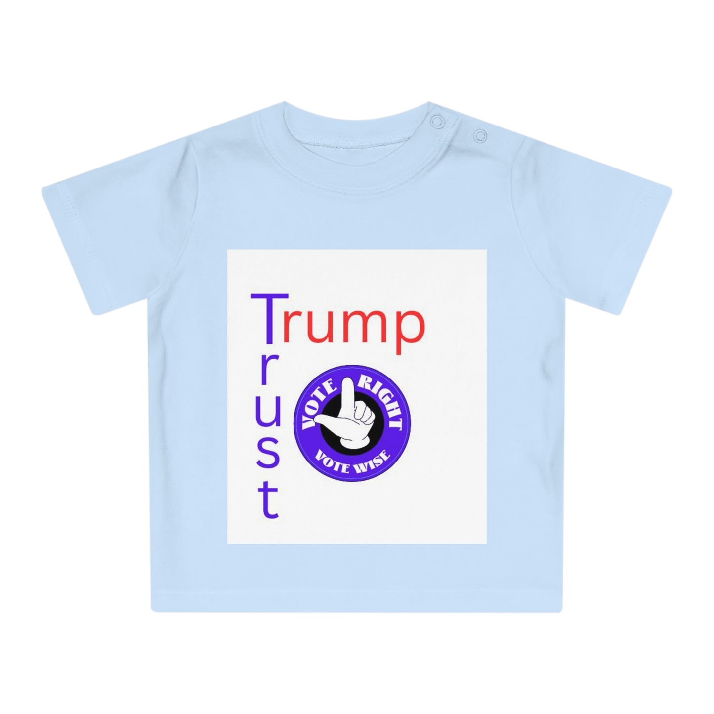 Trust Trump Baby T-Shirt