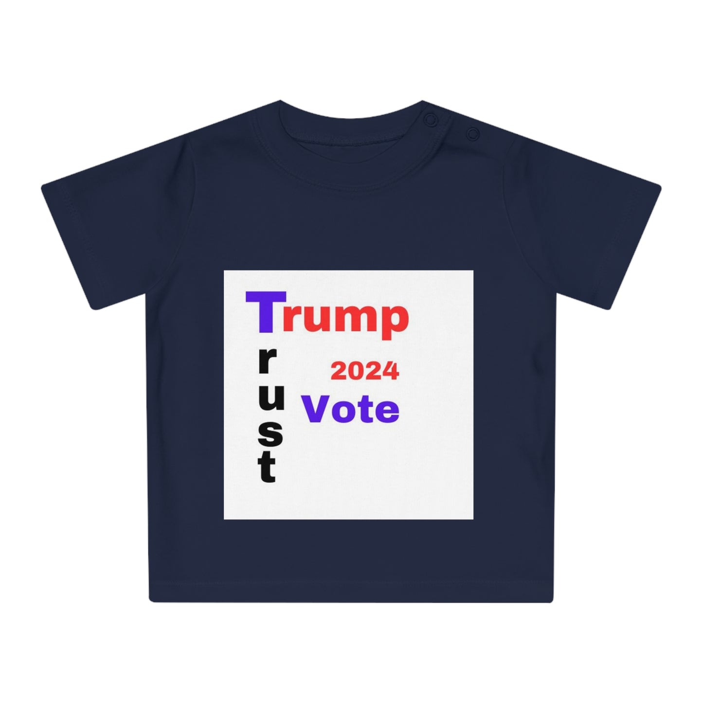 Trust Trump Baby T-Shirt