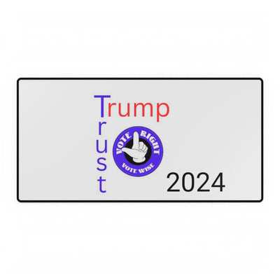 Trust Trump 2024 Desk Mats